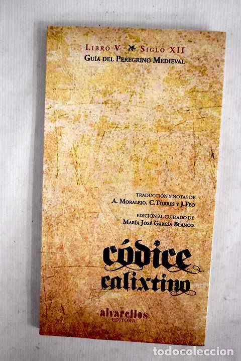 books: C&oacute;dice Calixtino: : Alvarellos.