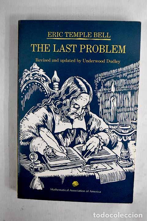 Livres: The last problem: Bell, Eric Temple; Dudley, Underwood.,null