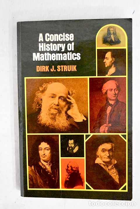 Livres: A concise history of mathematics.- Struik, Dirk Jan
