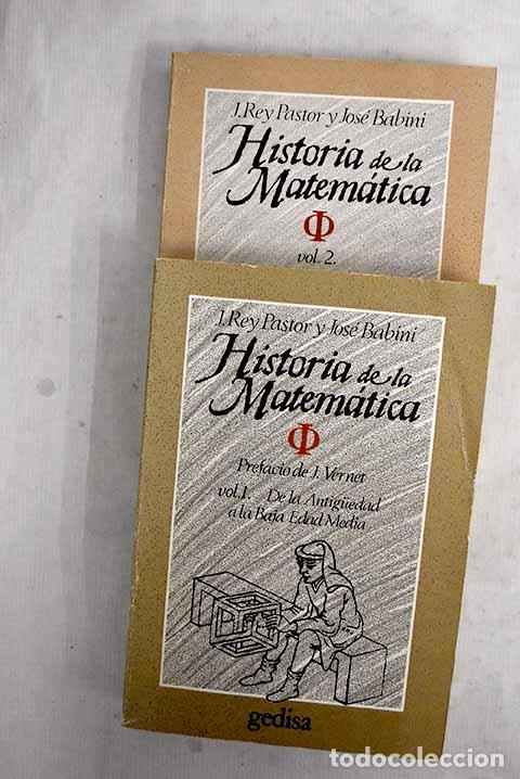 Livres: Historia de la matem&aacute;tica.- Rey Pastor, Julio