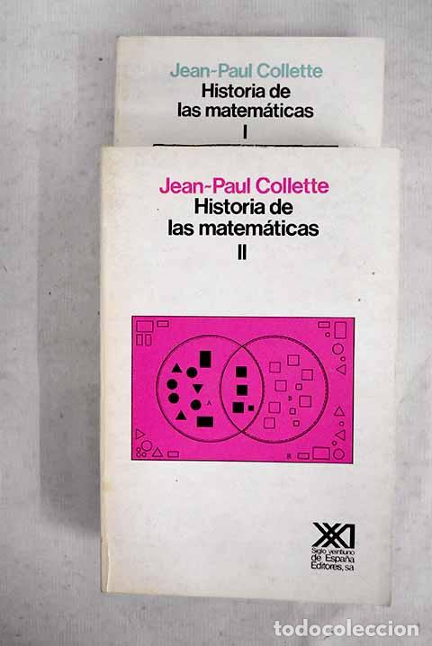 Livres: Historia de las matem&aacute;ticas.- Collette, Jean-Paul