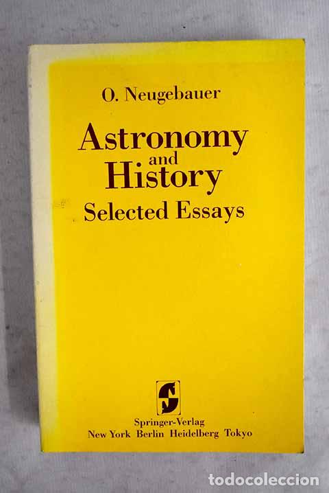 Libros: Astronomy and history.- Neugebauer, O.