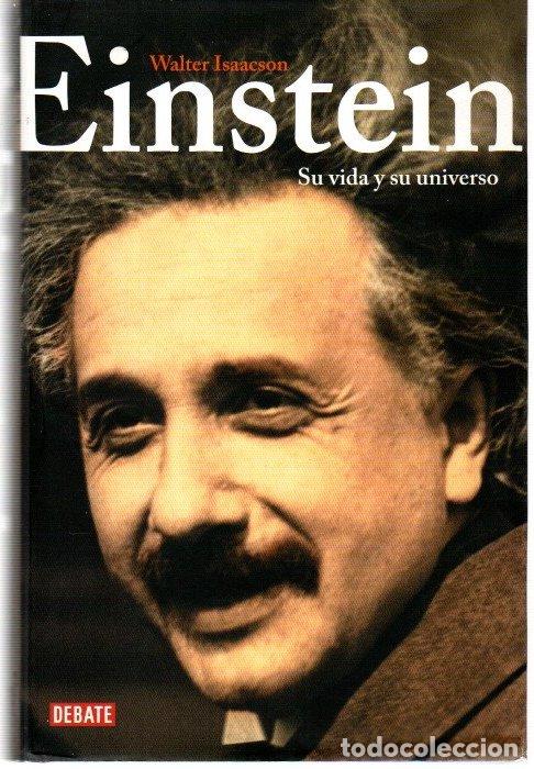Libros: Einstein. Su vida y su universo - Isaacson, Walter - Foto 1