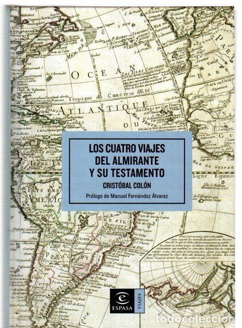 B&uuml;cher: Los cuatro viajes del Almirante y su testamento - Col&oacute;n, Crist&oacute;bal
