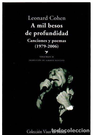 books: A mil besos de profundidad. Canciones y poemas (1979-2006). Volumen II - Cohen, Leonard