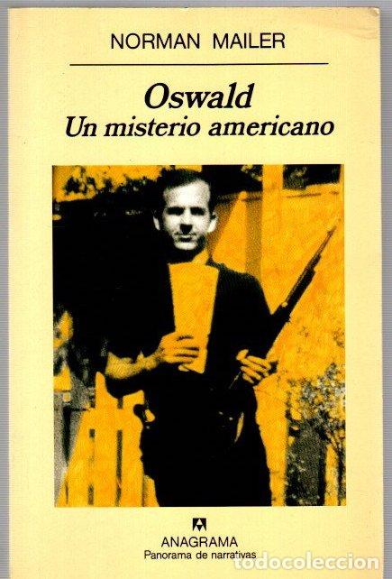 Libros: Oswald. Un misterio americano - Mailer, Norman