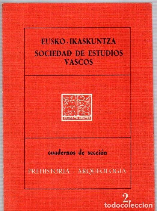 Libros: Eusko-Ikaskuntza. Sociedad de Estudios Vascos. Prehistoria - Arqueolog&iacute;a 2 - NO CONSTA AUTOR