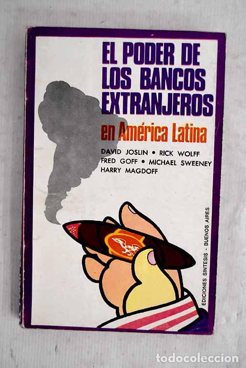 Livros em segunda m&atilde;o: El poder de los bancos extranjeros