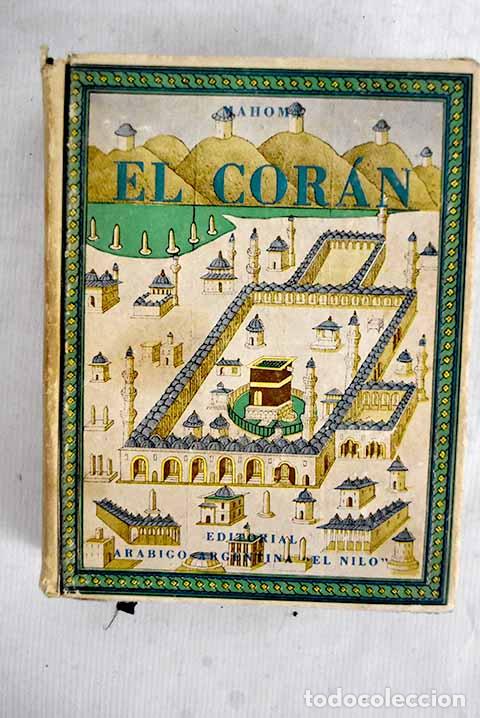 Livros em segunda m&atilde;o: El cor&aacute;n: Mahoma: El Nilo..- Mahoma