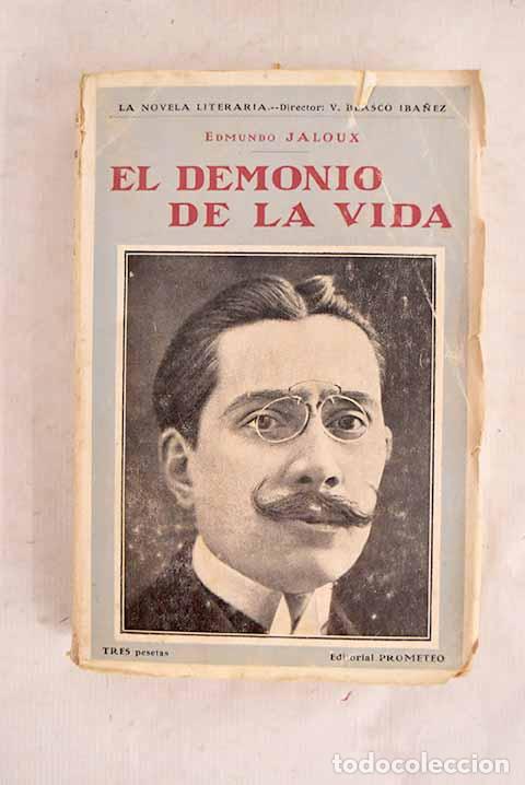 Livros em segunda m&atilde;o: El demonio de la vida.- Jaloux, Edmond