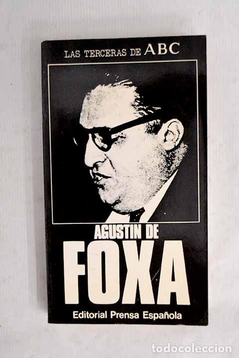 Libros: Las terceras de ABC: Fox&aacute;, Agust&iacute;n de.- Fox&aacute;, Agust&iacute;n de