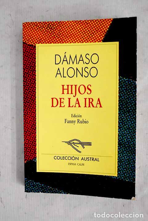 Libros: Hijos de la ira: Alonso, D&aacute;maso.- Alonso, D&aacute;maso