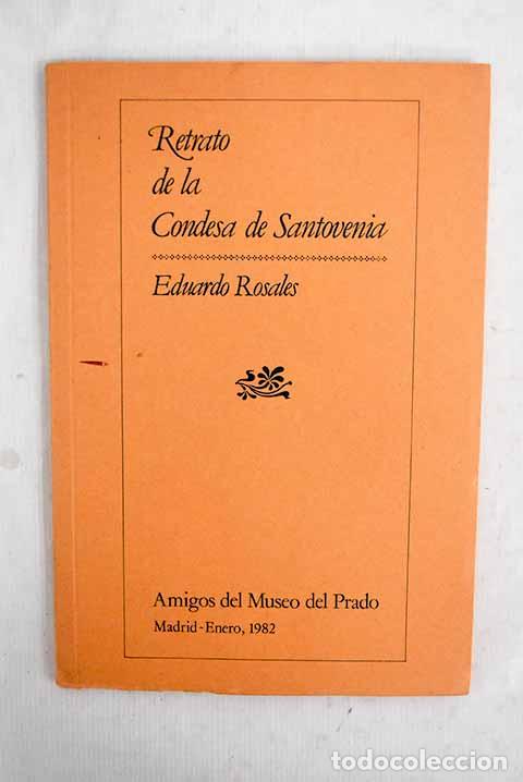 Livres: Retrato de la Condesa de Santovenia.- Rosales, Eduardo