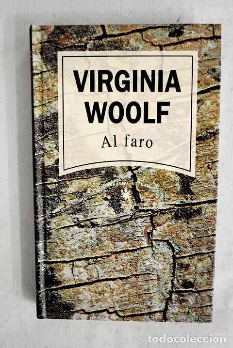 Livres: Al faro: Woolf, Virginia.- Woolf, Virginia
