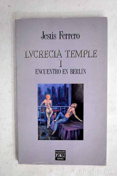 Livres: Encuentro en Berl&iacute;n: Ferrero, Jes&uacute;s.- Ferrero, Jes&uacute;s