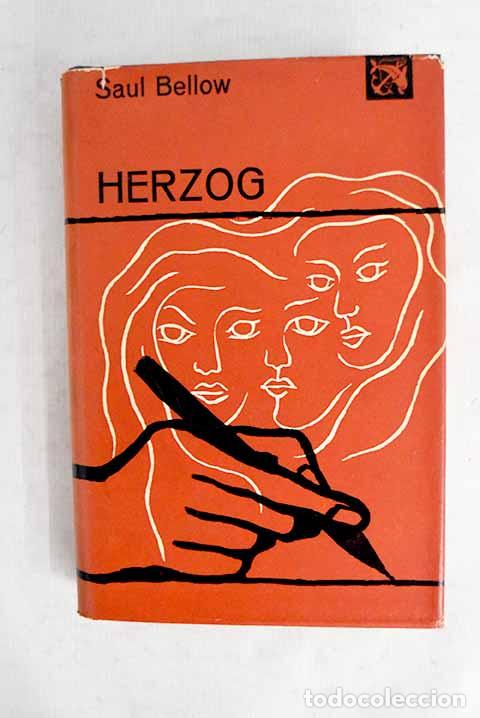 Livres: Herzog: Bellow, Saul.- Bellow, Saul