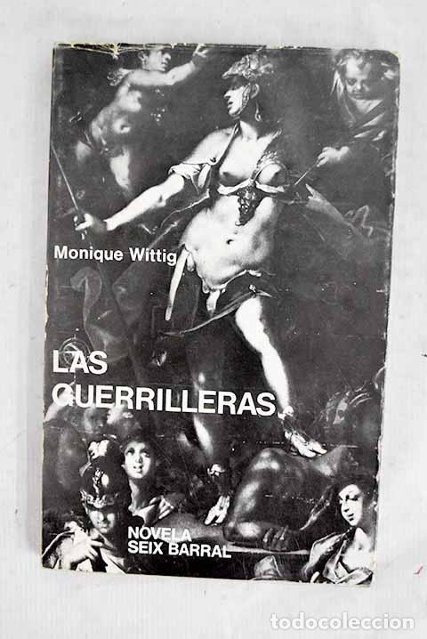 Libros: Las guerrilleras: Wittig, Monique.- Wittig, Monique
