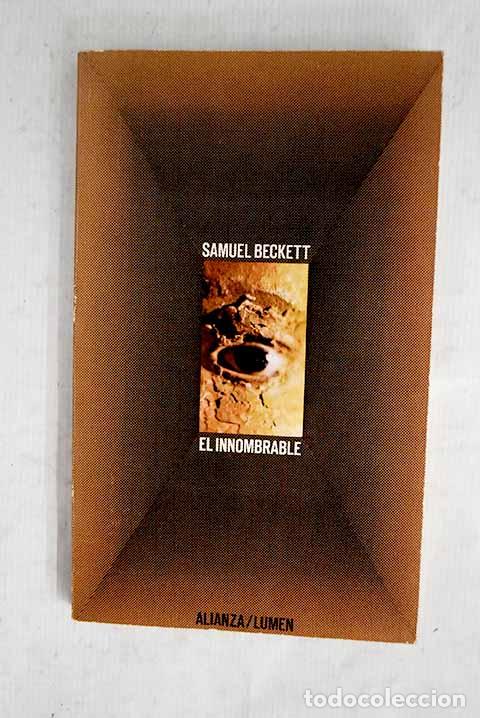 Libros: El Innombrable: Beckett, Samuel.- Beckett, Samuel