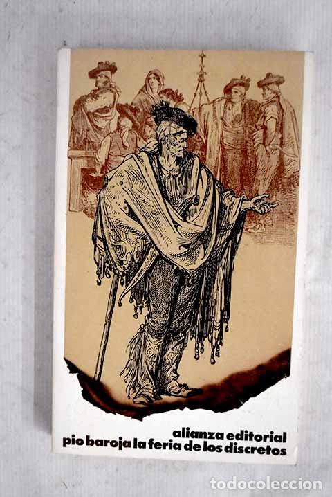 Libros: La feria de los discretos.- Baroja, P&iacute;o