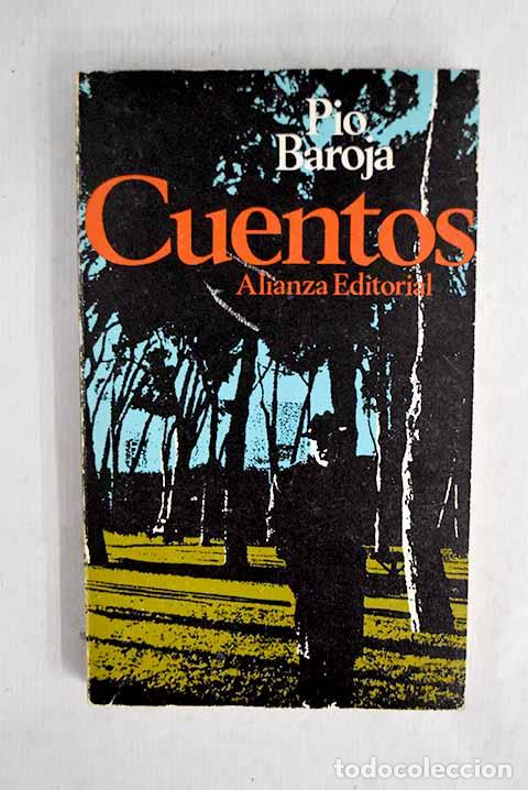 B&uuml;cher: Cuentos: Baroja, P&iacute;o.- Baroja, P&iacute;o