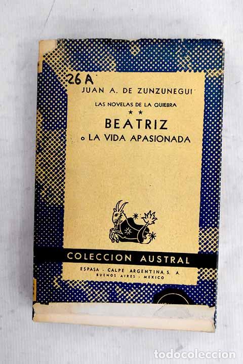 B&uuml;cher: Beatriz o La vida apasionada: (segunda parte de Ram&oacute;n o la vida bald&iacute;a )