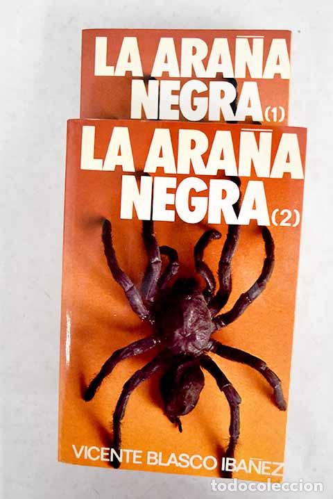 B&uuml;cher: La ara&ntilde;a negra: Blasco Ib&aacute;&ntilde;ez, Vicente.- Blasco Ib&aacute;&ntilde;ez, Vicente