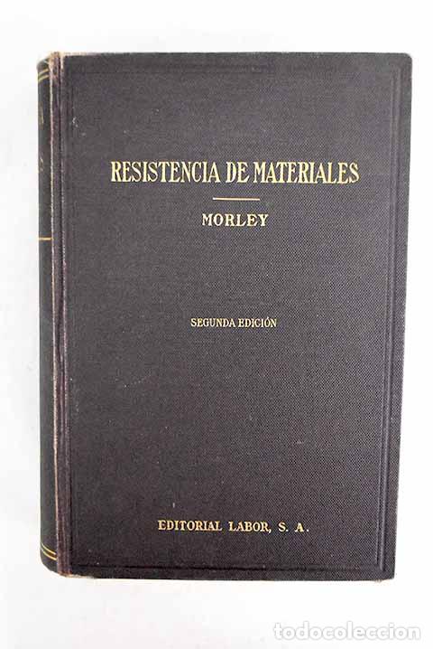 Livros em segunda m&atilde;o: Resistencia de materiales.- Morley, Arthur
