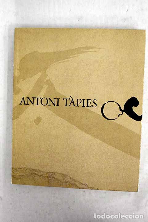 Livros em segunda m&atilde;o: Antoni T&aacute;pies: exposici&oacute;n retrospectiva : Madrid, mayo-agosto, 1980