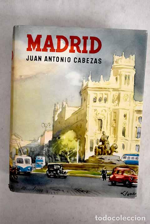 Livros em segunda m&atilde;o: Madrid: Cabezas, Juan Antonio.- Cabezas, Juan Antonio