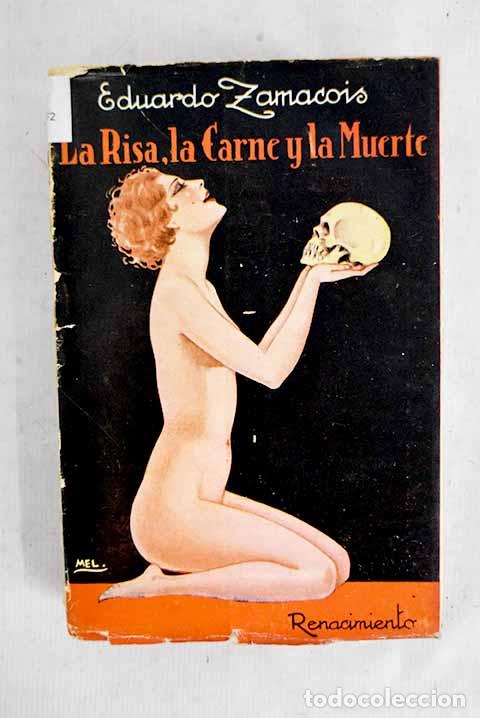 Libros: La risa, la carne y la muerte: cuentos ir&oacute;nicos, cuentos pasionales, cuentos de asesinos