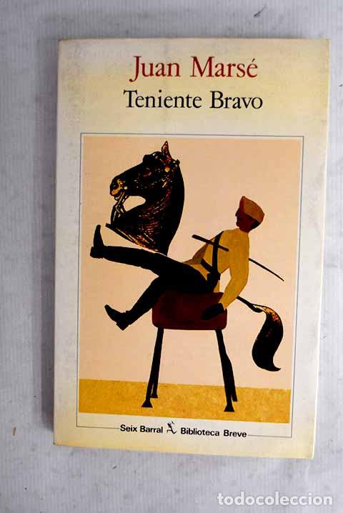 Libros: Teniente Bravo: Mars&eacute;, Juan.- Mars&eacute;, Juan