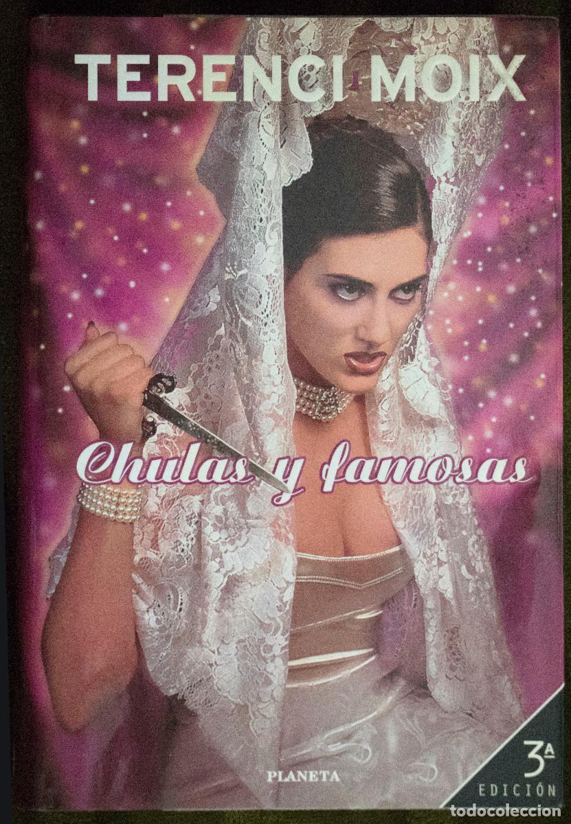 Libros: CHULAS Y FAMOSAS, de Terenci Moix. - Foto 1