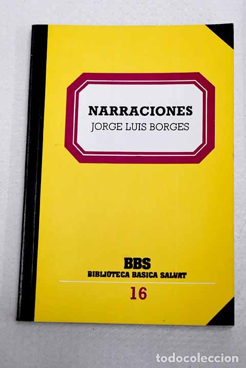 Libros: Narraciones: Borges, Jorge Luis.- Borges, Jorge Luis