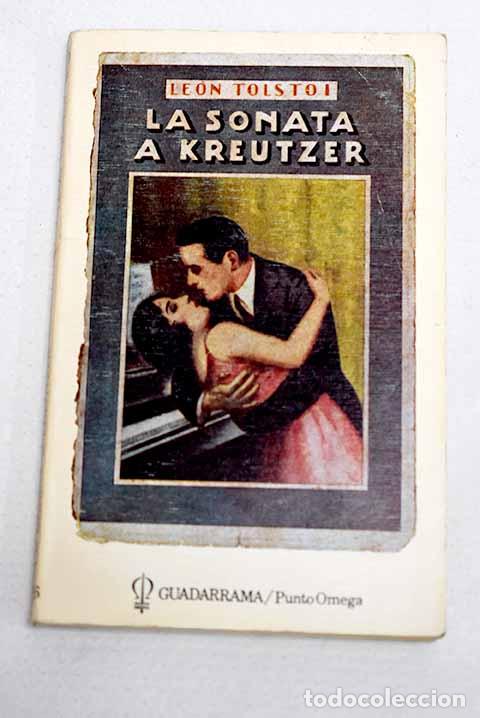 B&uuml;cher: La sonata a Kreutzer.- Tolstoi, Leon