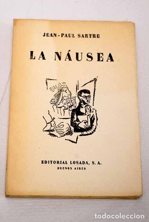 B&uuml;cher: La n&aacute;usea: Sartre, Jean-Paul.- Sartre, Jean-Paul