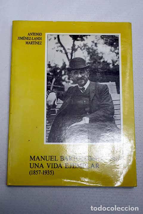 Livros em segunda m&atilde;o: Manuel Bartolom&eacute; Coss&iacute;o, una vida ejemplar: (1857-1935).- Jim&eacute;nez-Landi Mart&iacute;nez, Antonio