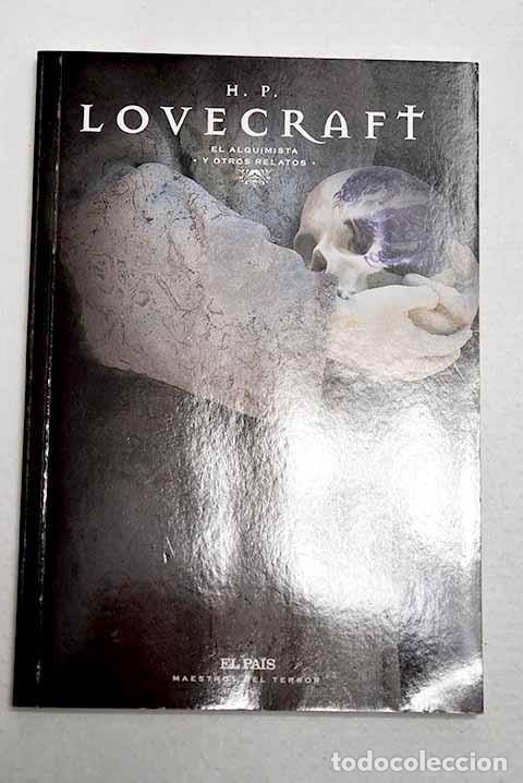 Libros: El alquimista y otros relatos.- Lovecraft, H. P.