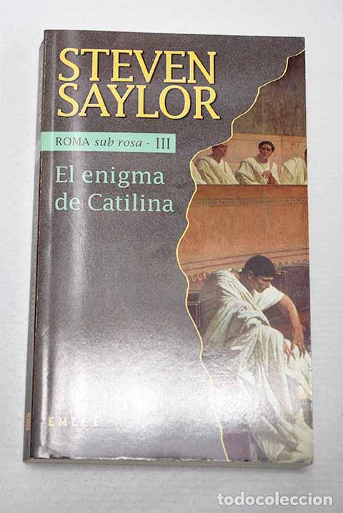 Libri di seconda mano: El enigma de Catilina.- Saylor, Steven