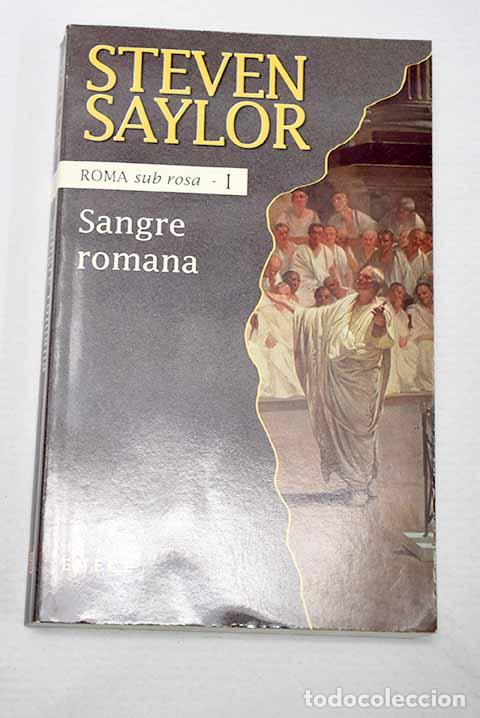 Libri di seconda mano: Sangre romana: Saylor, Steven.- Saylor, Steven