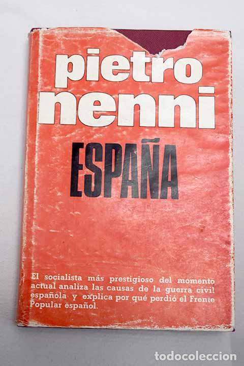 books: Espa&ntilde;a: Nenni, Pietro.- Nenni, Pietro