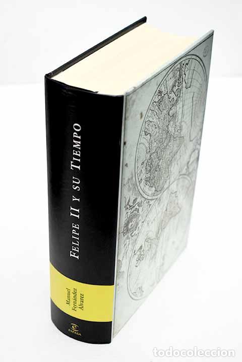 books: Felipe II y su tiempo.- Fern&aacute;ndez &Aacute;lvarez, Manuel