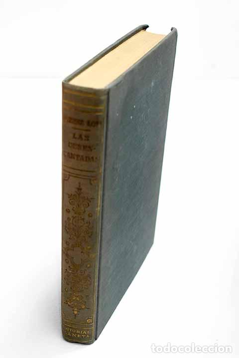 books: Las desencantadas: Loti, Pierre.- Loti, Pierre