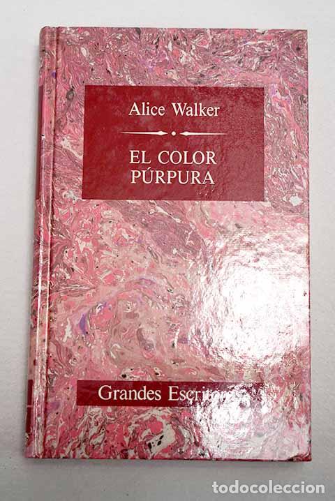 books: El color p&uacute;rpura: Walker, Alice.- Walker, Alice