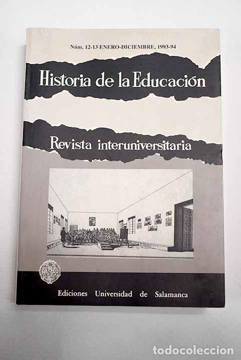 B&uuml;cher: Historia de la Educacion: revista. N&ordm; 12-13
