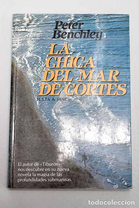 B&uuml;cher: La chica del mar de Cort&eacute;s.- Benchley, Peter