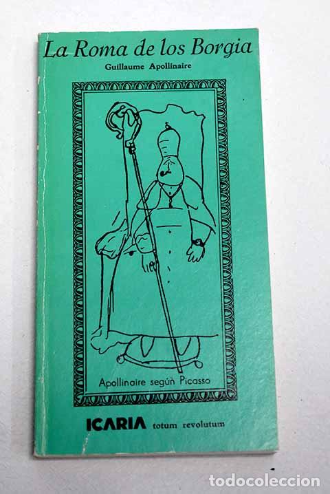 B&uuml;cher: La Roma de los Borgia.- Apollinaire, Guillaume