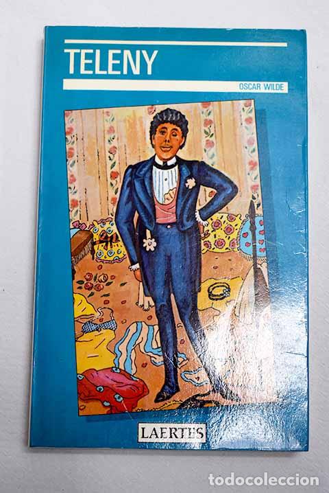Libros: Teleny: Wilde, Oscar.- Wilde, Oscar
