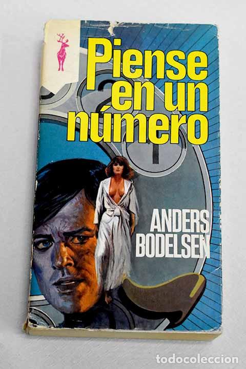 Libros: Piense en un n&uacute;mero: Bodelsen, Anders.- Bodelsen, Anders