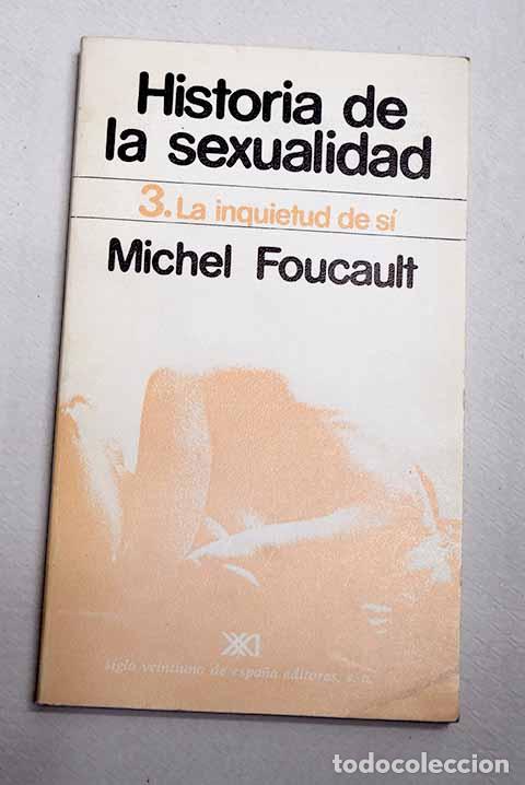 Libros: Historia de la sexualidad, tomo III.- Foucault, Michel