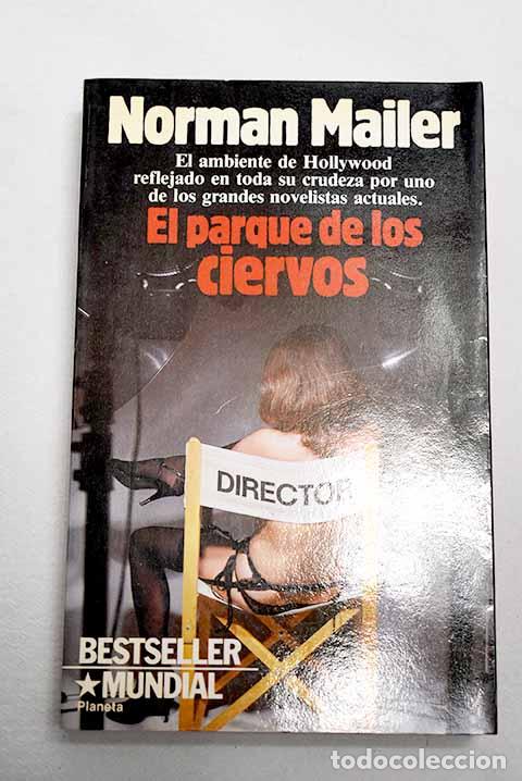 Libros: El parque de los ciervos.- Mailer, Norman